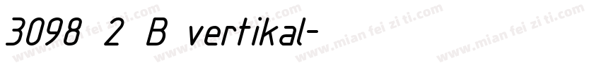 3098 2 B vertikal字体转换